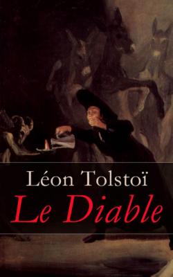 Le Diable - León Tolstoi 