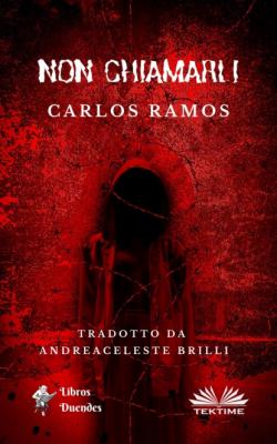 Non Chiamarli - Carlos Ramos 