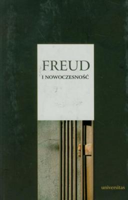 Freud i nowoczesność - Praca zbiorowa 