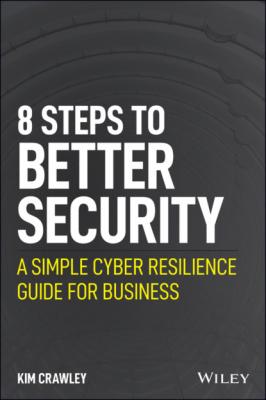 8 Steps to Better Security - Kim Crawley 
